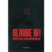 Produktbild des Artikels Buch - Kartoniert Glaube 101 - christliche Lehre im Überblick