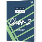 Produktbild des Artikels Liederbuch - Geheftet Feiert Jesus! Chor 2