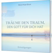 Produktbild des Artikels Buch - Gebunden Träume den Traum, den Gott für dich hat