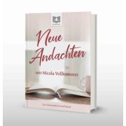 Produktbild des Artikels Buch - Gebunden Neue Andachten mit Nicola Vollkommer