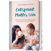 Produktbild des Artikels Buch - Gebunden Entspannt Mutter sein