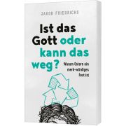 Produktbild des Artikels Buch - Taschenbuch Ist das Gott oder kann das weg?