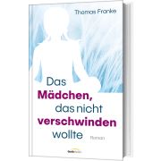 Produktbild des Artikels Buch - Gebunden Das Mädchen, das nicht verschwinden wollte