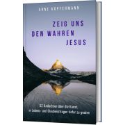 Produktbild des Artikels Buch - Gebunden Zeig uns den wahren Jesus