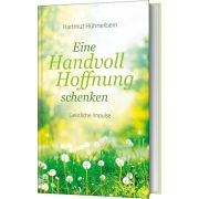 Produktbild des Artikels Buch - Gebunden Eine Handvoll Hoffnung schenken