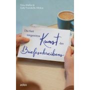 Produktbild des Artikels Buch - Gebunden Die fast vergessene Kunst des Briefeschreibens
