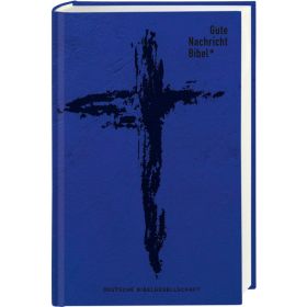 Gute Nachricht Bibel - Edition Kreuz