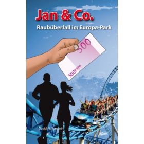 Jan & Co. - Raubüberfall im Europa-Park (3)