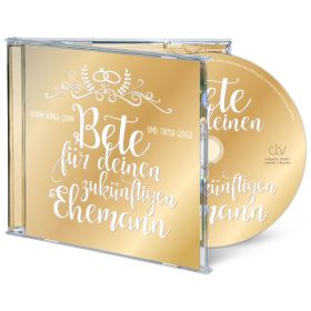 Produktbild des Artikels Hörbuch/Hörspiel - MP3-CD Bete für deinen zukünftigen Ehemann - Hörbuch