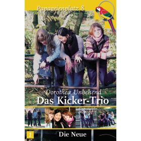 Das Kicker-Trio - Die Neue