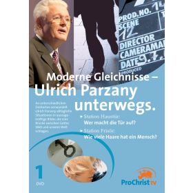 Moderne Gleichnisse - Ulrich Parzany unterwegs - Folge 1