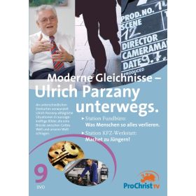 Moderne Gleichnisse - Ulrich Parzany unterwegs - Folge 9
