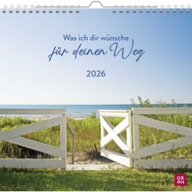 Produktbild des Artikels Kalender - Spiralbindung Was ich dir wünsche für deinen Weg 2026 - Wandkalender