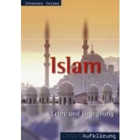 Islam - Lehre und Begegnung