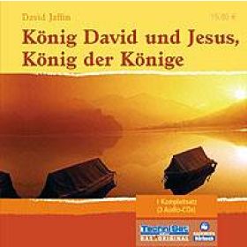 König David und Jesus, König der Könige - Hörbuch