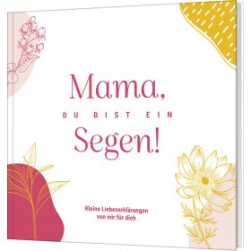 Produktbild des Artikels Buch - Gebunden Mama, du bist ein Segen!