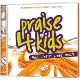 Kids Praise - Hey, Jesus liebt mich