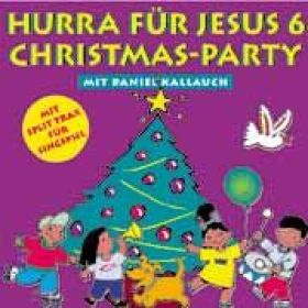 Hurra für Jesus 6 - Christmas-Party
