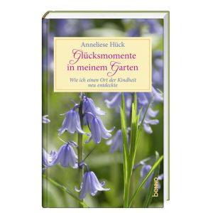 Produktbild des Artikels Glücksmomente in meinem Garten (Buch - Gebunden)