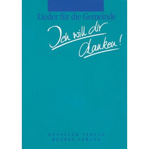Produktbild des Artikels Ich will dir danken! (Liederbuch - Plastik)