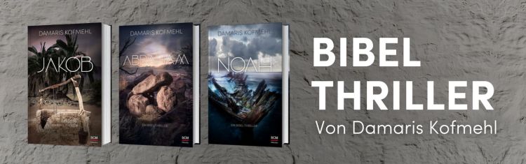 Bibel-Thriller von Damaris Kofmehl